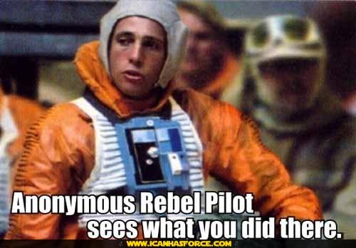 star_wars_anonymous_rebel_pilot_sees_what_u_did_there.jpg